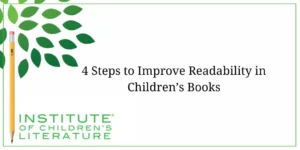 4 Steps to Improve Readability in Children’s Books