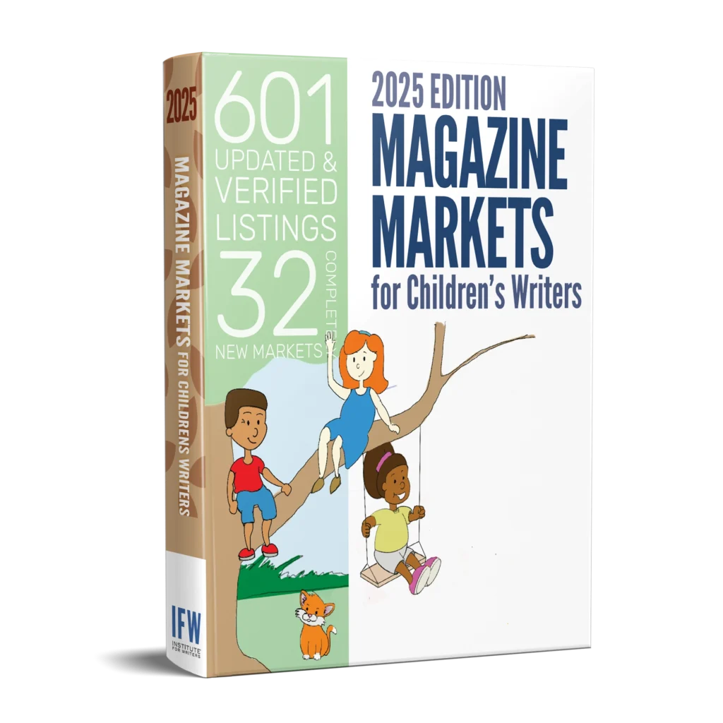 How to write for children and how to get published 2025 Magazine market guide