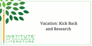 05-08-25 ICL TITLE Vacation Kick Back and Research